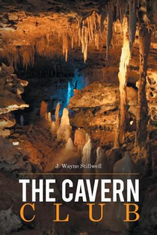 Knjiga Cavern Club J Wayne Stillwell