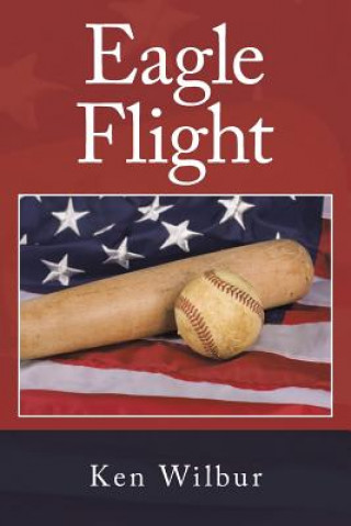 Book Eagle Flight Ken Wilbur