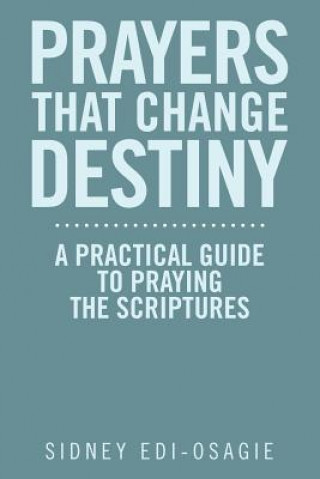 Libro Prayers That Change Destiny Sidney Edi-Osagie