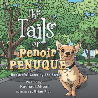Книга Tails of Penoir Penuque Rachael Akbar