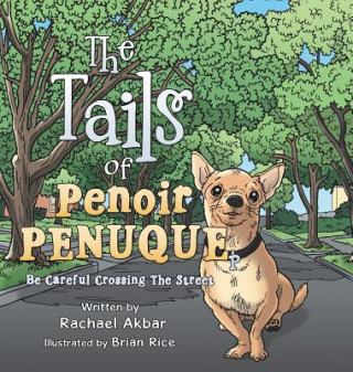Kniha Tails of Penoir Penuque Rachael Akbar