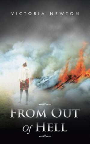 Livro From Out Of Hell Victoria Newton