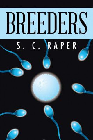 Książka Breeders S C Raper