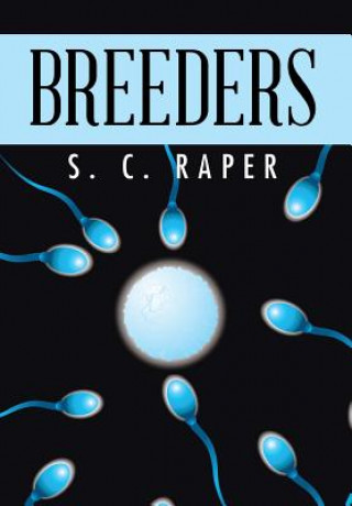 Книга Breeders S C Raper