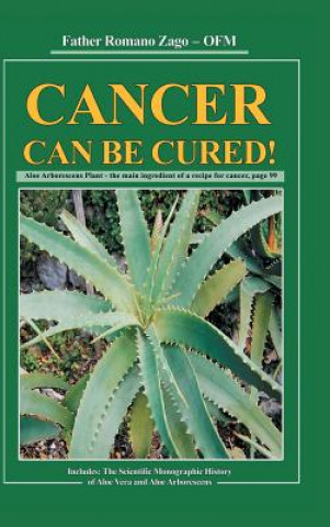 Book Cancer Can Be Cured Father Romano Zago