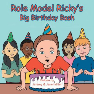 Carte Role Model Ricky's Big Birthday Bash Jeremy & Janel Miller