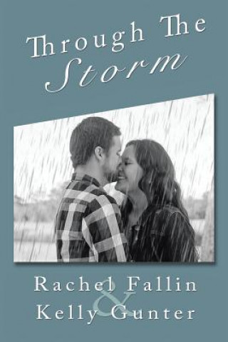 Könyv Through the Storm Rachel Fallin