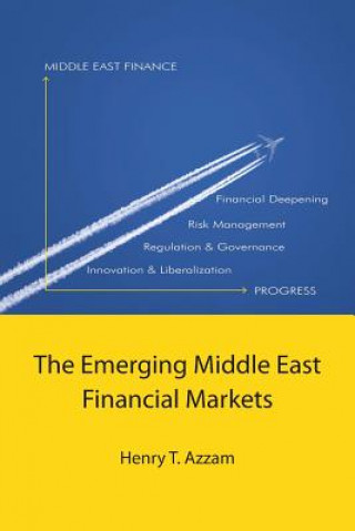 Knjiga Emerging Middle East Financial Markets Henry T Azzam