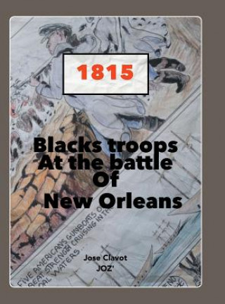 Livre Black Troops Jose Clavot Joz'