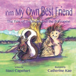 Книга I'm My Own Best Friend Staci Capehart