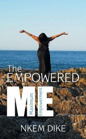 Книга Empowered Me Nkem Dike