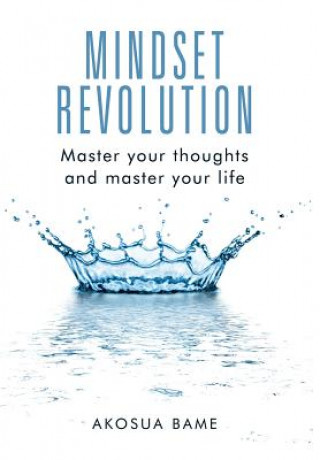 Kniha Mindset Revolution Akosua Bame