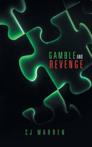 Kniha Gamble and Revenge CJ WARREN