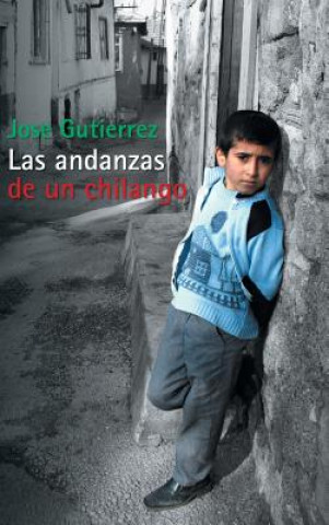 Book Las Andanzas de Un Chilango Jose Gutierrez