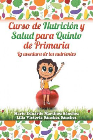 Kniha Curso de nutricion y salud para quinto de primaria Lilia Sanchez