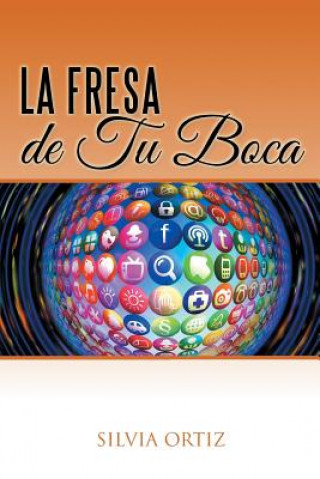 Livre fresa de tu boca Silvia Ortiz