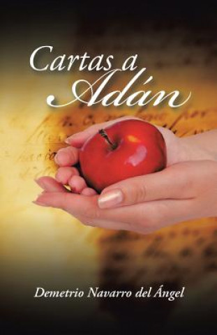 Knjiga Cartas a Adan Demetrio Navarro Del Angel