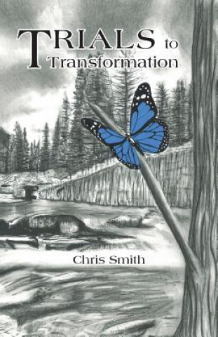 Carte Trials to Transformation Chris Smith