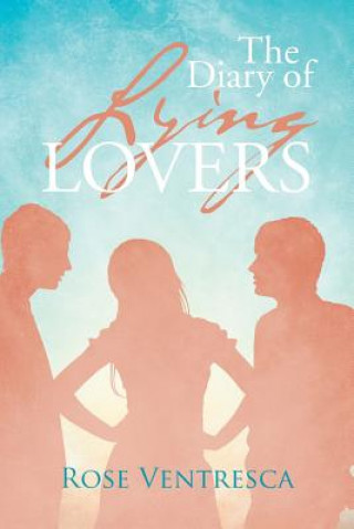 Carte Diary of Lying Lovers Rose Ventresca