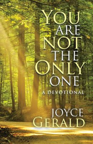 Book You Are Not the Only One Joyce Gerald