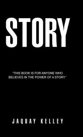 Kniha Story Jaquay Kelley