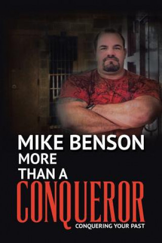 Kniha More Than A Conqueror Mike Benson