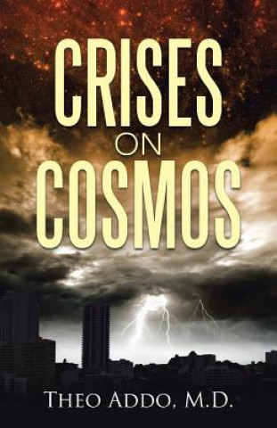 Carte Crises on Cosmos M D Theo Addo