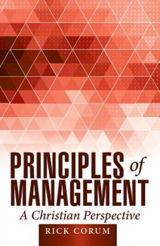 Kniha Principles of Management RICK CORUM