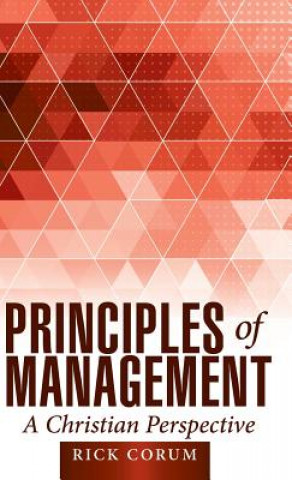 Könyv Principles of Management RICK CORUM