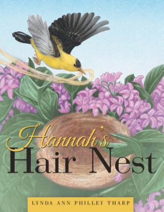 Book Hannah's Hair Nest Lynda Ann Philley Tharp