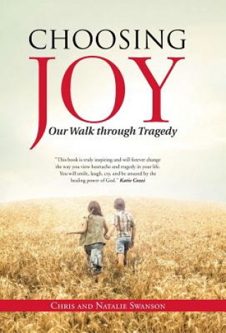 Книга Choosing Joy CHRIS AND N SWANSON