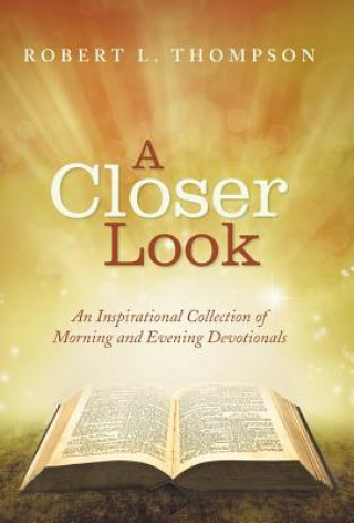 Libro Closer Look Robert L Thompson