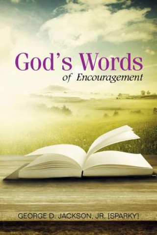 Książka God's Words of Encouragement Jr [Sparky] George D Jackson