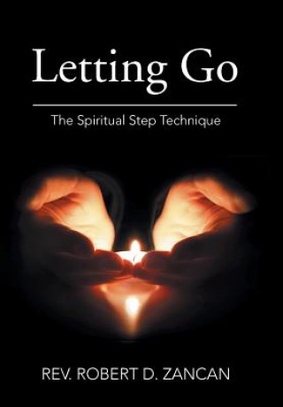 Könyv Letting Go Rev Robert D Zancan