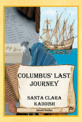 Kniha Columbus' Last Journey Steven Derfler
