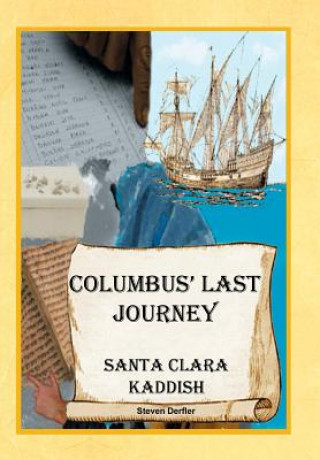 Kniha Columbus' Last Journey Steven Derfler