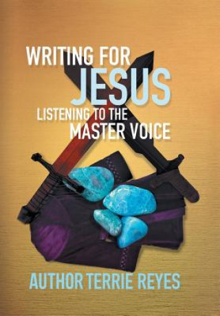 Kniha Writing for Jesus AUTHOR TERRIE REYES