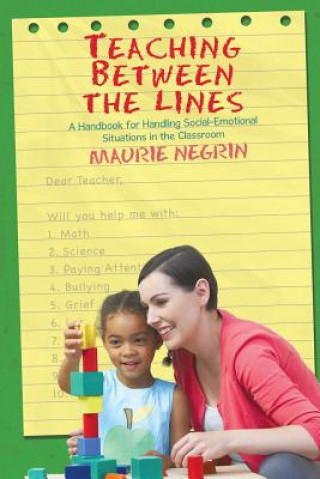 Knjiga Teaching Between the Lines MAURIE NEGRIN