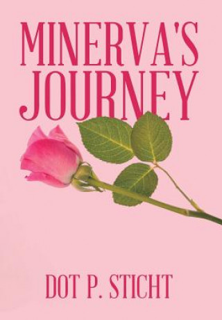 Книга Minerva's Journey DOT P. STICHT