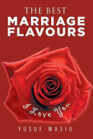 Book Best Marriage Flavours Yusuf Wasiu