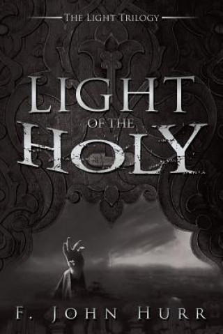Carte Light of the Holy F John Hurr