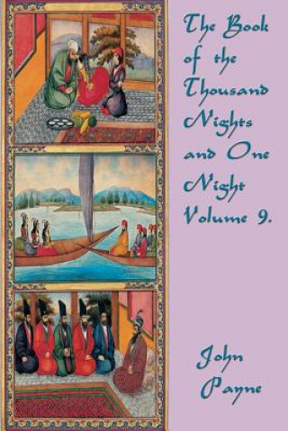 Könyv Book of the Thousand Nights and One Night Volume 9. 