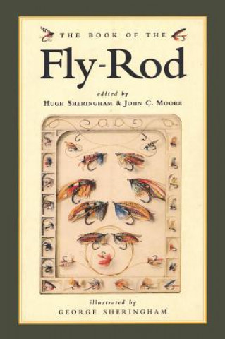 Carte Book of the Fly Rod Hugh Sheringham