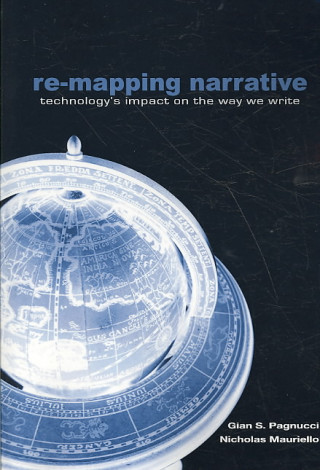 Knjiga Remapping Narrative Gian S. Pagnucci