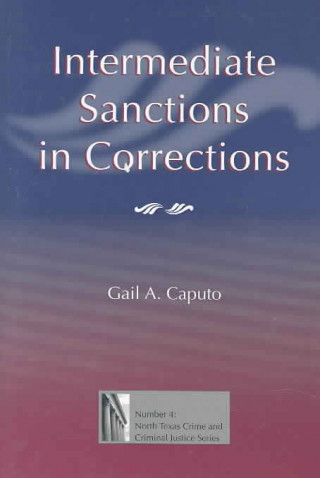 Book Intermediate Sanctions in Corrections Gail A. Caputo