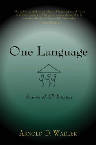 Книга One Language Arnold D. Wadler