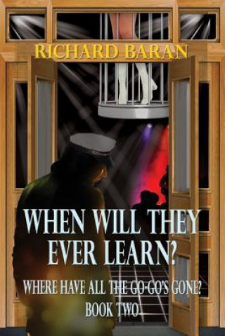 Kniha When Will They Ever Learn? Richard Baran
