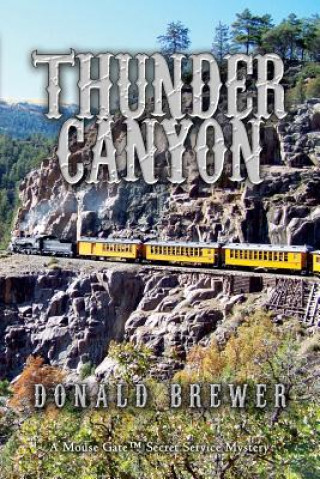 Книга Thunder Canyon Donald Brewer