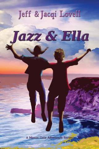 Kniha Jazz and Ella Jeffrey Lovell