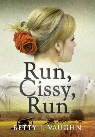 Книга Run, Cissy, Run Betty Vaughn